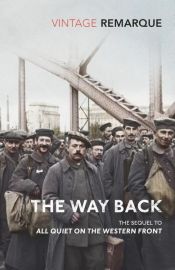 book cover of The Way Back by Έριχ Μαρία Ρεμάρκ