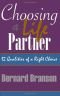 Choosing A Life Partner: 12 Qualities Of A Right Choice