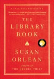 book cover of The Library Book by Susan Orlean