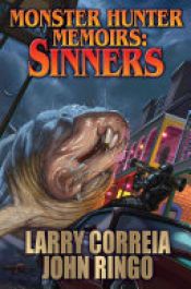 book cover of Monster Hunter Memoirs: Sinners by John Ringo|Larry Correia|Ringo John