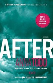book cover of After (The After Series) by Anna Todd