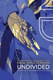 book cover of UnDivided by Neal Shusterman