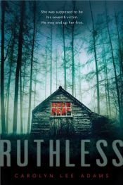 book cover of Ruthless by Carolyn Lee Adams