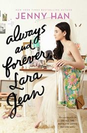 book cover of Always and Forever, Lara Jean (To All the Boys I've Loved Before) by Jenny Han