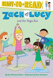 book cover of Zach and Lucy and the Yoga Zoo by the Pifferson Sisters
