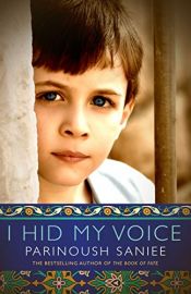 book cover of I Hid My Voice by Parinoush Saniee