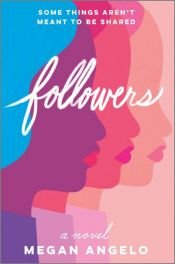 book cover of Followers by Megan Angelo