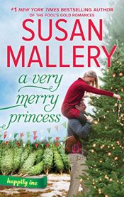 book cover of A Very Merry Princess by Susan Mallery