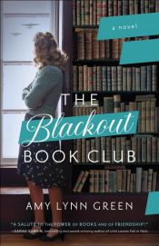 book cover of The Blackout Book Club by Amy Lynn Green