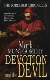 book cover of Devotion and the Devil by Mark Montgomery