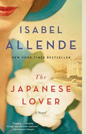 book cover of The Japanese Lover: A Novel by Isabel Allendeová