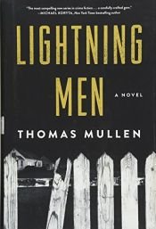 book cover of Lightning Men: A Novel (The Darktown Series) by Thomas Mullen