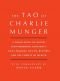 Tao of Charlie Munger