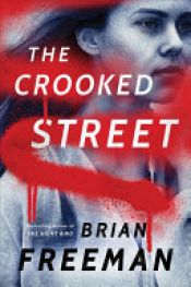 book cover of The Crooked Street by Brian Freeman