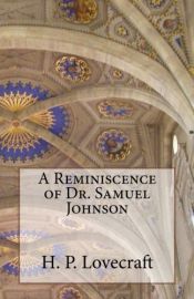 book cover of A Reminiscence of Dr. Samuel Johnson by Хауард Филипс Лавкрафт