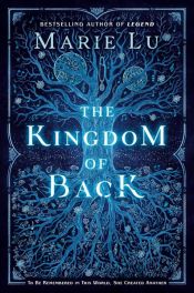 book cover of The Kingdom of Back by Мари Лу