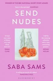 book cover of Send Nudes by Saba Sams