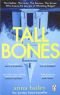 Tall Bones