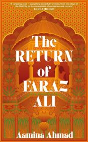 book cover of The Return of Faraz Ali by Aamina Ahmad