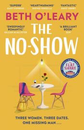 book cover of The No-Show by Beth O'Leary