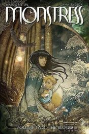 book cover of Monstress Volume 2: The Blood by Marjorie Liu