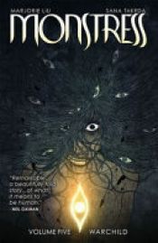 book cover of Monstress Volume 5 by Marjorie Liu