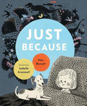 book cover of Just Because by Mac Barnett