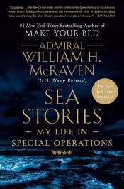 book cover of Sea Stories by Admiral William H. McRaven