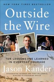 book cover of Outside the Wire by Jason Kander