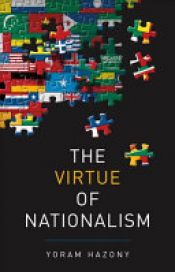 book cover of The Virtue of Nationalism by Yoram Hazony