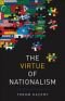 The Virtue of Nationalism