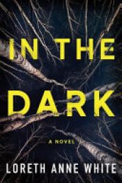 book cover of In the Dark by Loreth Anne White