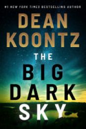 book cover of The Big Dark Sky by Dean R. Koontz