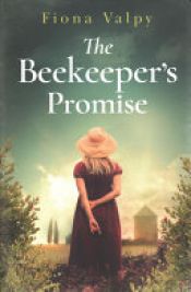 book cover of The Beekeeper's Promise by Fiona Valpy