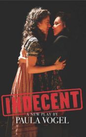 book cover of Indecent (TCG Edition) by Paula Vogel