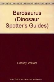 book cover of American Museum of Natural History: Barosaurus by William Lindsay