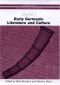 Early Germanic Literature and Culture