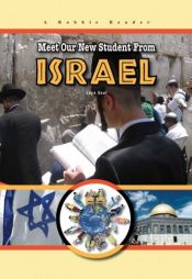 book cover of Meet Our New Student From Israel (A Robbie Reader) (Robbie Readers) by Laya Saul