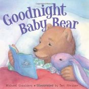 book cover of Goodnight Baby Bear by Mike Shoulders