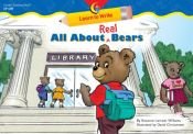 book cover of All About Real Bears (Learn to Write Lap Book) by Rozanne Lanczak Williams