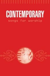 book cover of Contemporary Songs for Worship by Calvin Institute of Christian Worship|Faith Alive Christian Resources