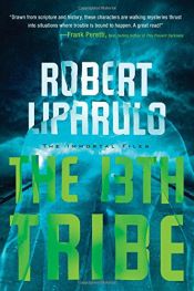 book cover of The 13th Tribe by Robert Liparulo