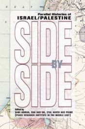 book cover of Side by Side by Dan Bar-On|Eyal J. Naveh|Peace Research Institute in the Middle East|Sāmī ʻAbd al-Razzāq ʻAdwān