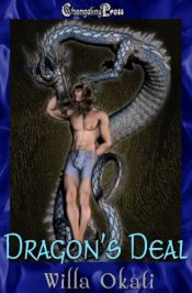 book cover of Dragon's Deal by Willa Okati