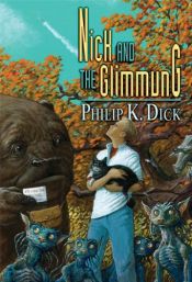 book cover of Nick and the Glimmung by ฟิลิป เค. ดิก