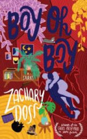 book cover of Boy Oh Boy by Zachary Doss