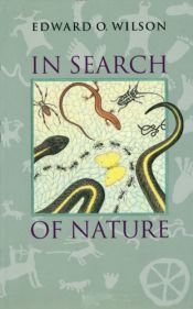 book cover of In search of nature by Edward O. Wilson