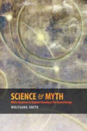 book cover of Science and Myth by Wolfgang Smith