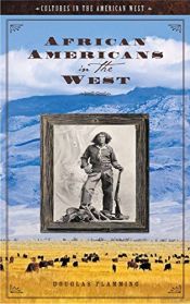 book cover of African Americans in the West (Cultures in the American West) by Douglas Flamming
