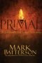 Primal: A Quest for the Lost Soul of Christianity